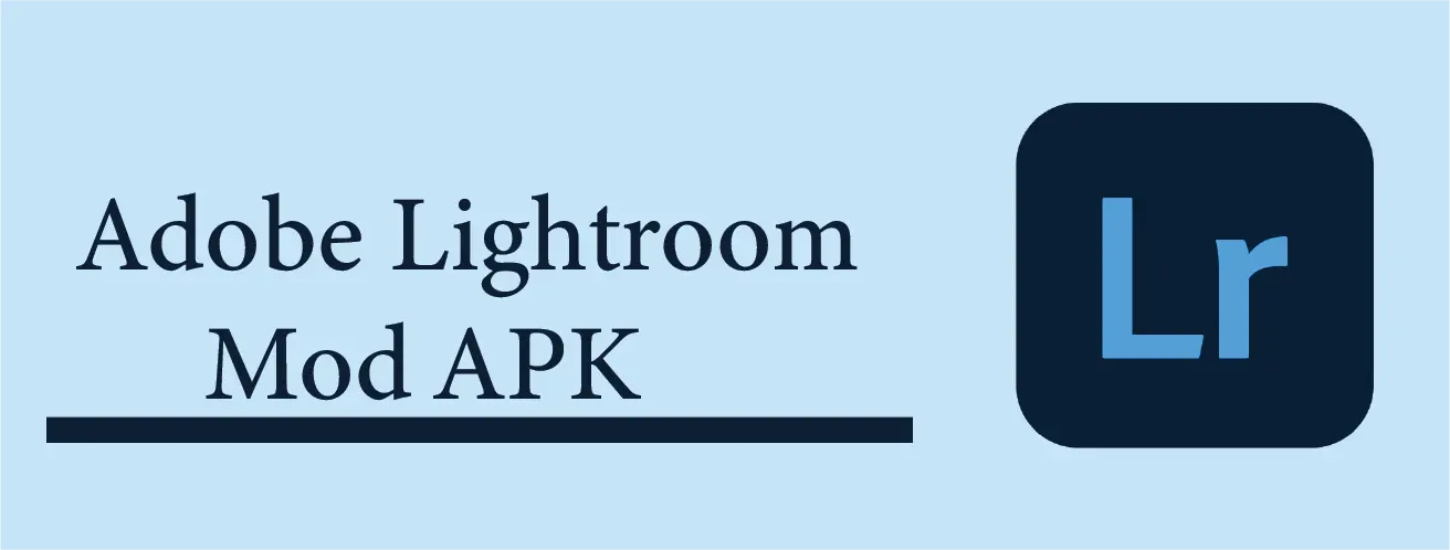 Lightroom MOD APK V9.1.1