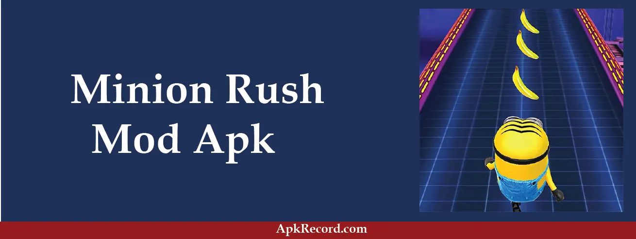 Minion Rush MOD APK V9.6.2