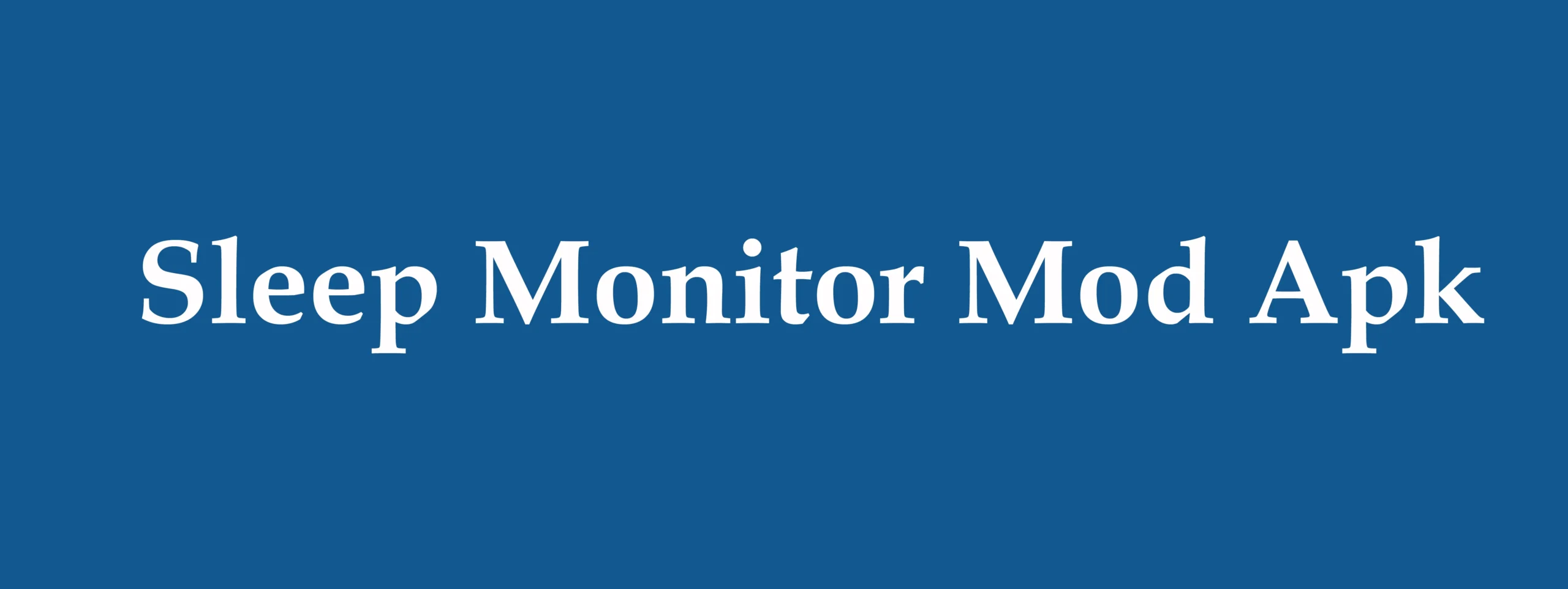 Sleep Monitor MOD APK V2.6.7.1