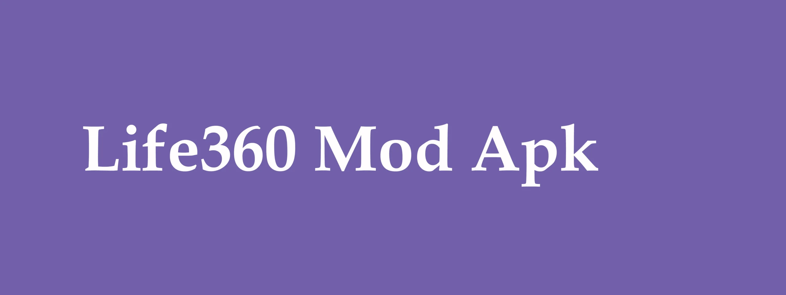 Life360 MOD APK Download V23.50.0 